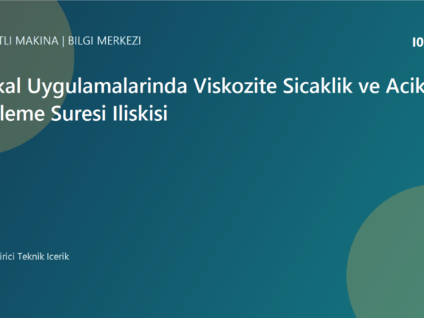 Tutkal Uygulamalarinda Viskozite Sicaklik ve Acik Bekleme Suresi Iliskisi | Ulubatli Makina